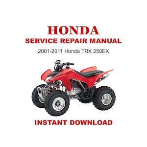 2001-2011 Honda TRX 250EX Service Repair Manual