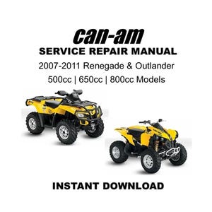 2007-2011 Can-Am Outlander & Renegade 500, 650, 800 Models Service Repair Workshop Manual