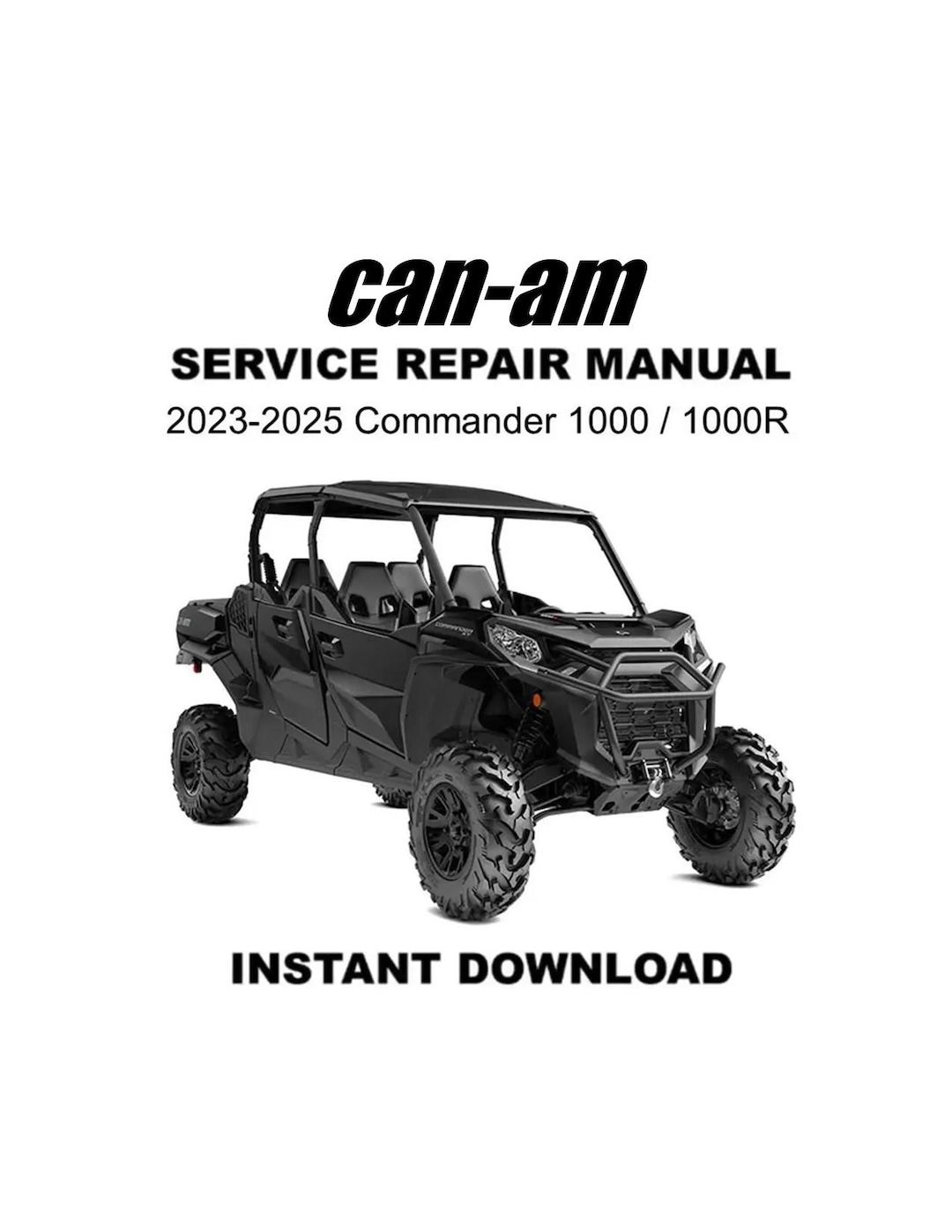 2023-2025 CAN-AM Commander 1000 1000R Service Repair Manual