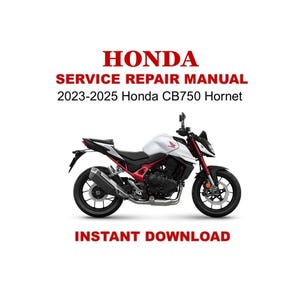 2023-2025 Honda CB750 Hornet Service Repair Manual