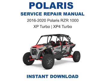 2016–2020 Polaris RZR 1000 XP Turbo / XP4 Turbo Service Repair Manual