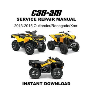 2013-2015 CAN-AM Outlander/Renegade/Xmr Service Repair Manual