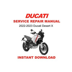 2022-2023 Ducati DesertX Service Repair Workshop Manual