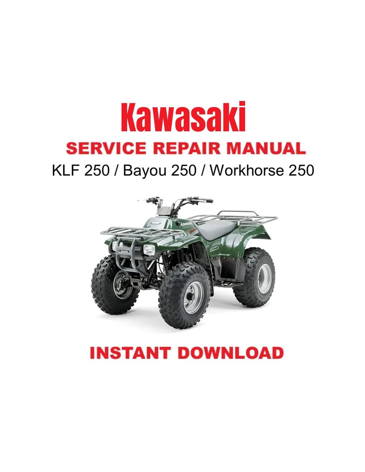 Kawasaki KLF 250 Bayou Workhorse Service Repair Manual 2003-2007