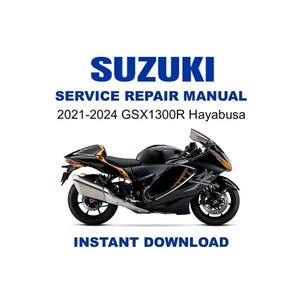 2021-2024 Suzuki GSX1300R Hayabusa (Gen 3) Manuel d'atelier de réparation de service