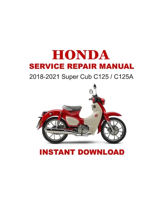 スーパーカブ C125 サービスマニュアル 2021年 2018-2021 Honda Super Cub C125 C125A Service Repair Manual
