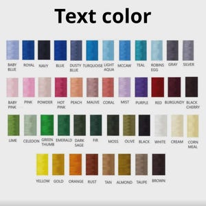 May include: A color chart with the text "Text color" at the top. The chart displays a variety of thread colors, including baby blue, navy, teal, purple, and gold. Each color is labeled with its name.