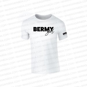 Bermy Girl T-Shirt, Bermuda Unisex T-shirt, Bermuda T-shirt, T-shirts,  Bermuda, Shirts, Bermuda Shirts, Bermuda Tees, Caribbean, Island