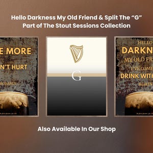 Collection showcase image featuring One More Won’t Hurt Probably alongside other Stout Sessions dark humour prints, designed to mix and match for gallery walls, bar decor, pub interiors and coordinated wall art sets with a consistent vintage aesthetic