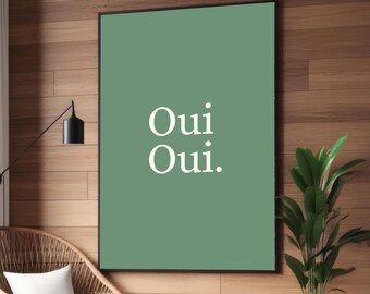 Oui Oui französisches Zitat Druck: Minimalistisches salbeigrünes Badezimmer Kunst Bild (Digitaler Download)