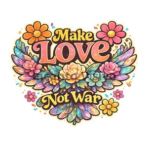 Può includere: Un adesivo grafico colorato con il testo Make Love Not War in un audace carattere retrò. Il design è circondato da vivaci illustrazioni di fiori arancioni, rosa e gialli, insieme ad ali e petali stilizzati dai colori multipli.