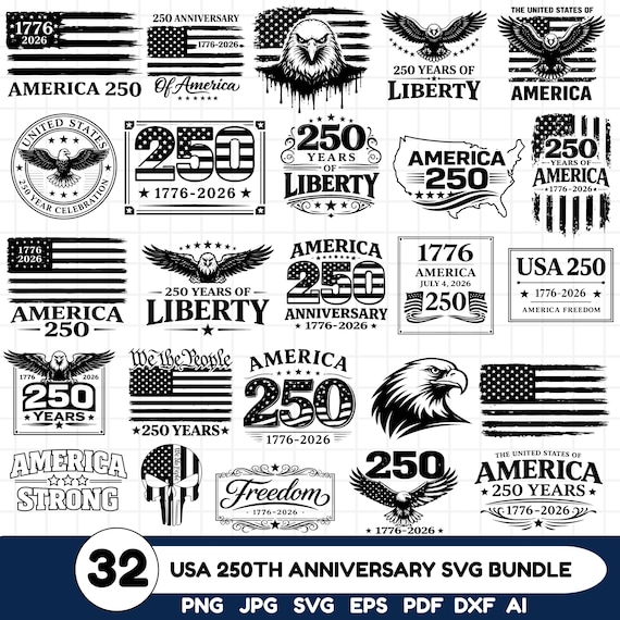 USA 250th Anniversary SVG Bundle - America 250 SVG - 1776-2026 Patriotic Eagle Flag Designs - 4th of July Cricut Cut Files
