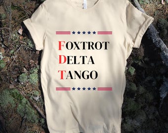 FDT Political Statement T-Shirt, Unisex Jersey Tee