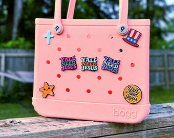 Ya'll Need Jesus - Bogg Bag / GoGo Bit - Religious Christian Charm