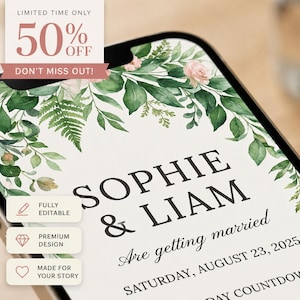 May include: A smartphone screen displays a wedding invitation design. The invitation features the names "Sophie & Liam" and the date "Saturday, August 23, 2025." Floral elements and text reading "Limited Time Only 50% Off" are also visible.
