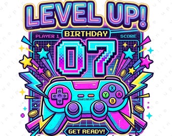 Level Up 7th Birthday PNG, Gamer Birthday Shirt Design, Level 7 Gaming Party PNG, Retro Video Game Birthday Clipart