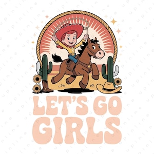 Może przedstawiać: Kresk&oacute;wka przedstawiająca kowbojkę jadącą na brązowym koniu, trzymającą lasso. Obraz zawiera kaktusy, słoneczniki, kapelusz kowbojski i tekst "LET'S GO GIRLS" w stylu retro.