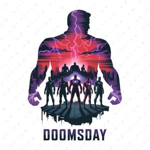 Könnte beinhalten: Digitale Illustration einer muskulösen Silhouette mit Stadtlandschaft und Blitzen im Inneren. Darunter steht eine Gruppe von Superhelden auf einer Plattform, mit dem Wort "DOOMSDAY" am unteren Rand.