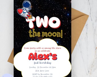 Könnte beinhalten: Eine Geburtstagseinladung mit Weltraumthema. Die Einladung zeigt den Text "TWO the moon!" mit einem Astronauten auf einer Rakete. Die Einladung ist für Alex's 2. Geburtstag und enthält Party-Details.