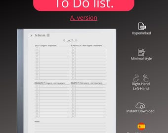 May include: A black and white printable to-do list for the reMarkable tablet. The list is divided into four sections: Do It, Schedule It, Delegate It, and Delete It. Each section has a checkbox and a space for writing. The list also includes a section for notes.