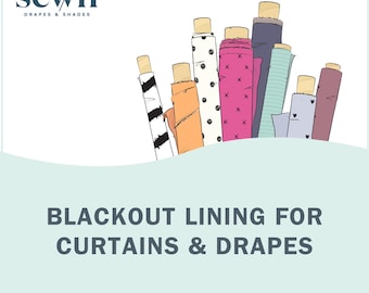 Blackout Lining for Window Curtains and Drapes for Light Blocking & Sound Insulation