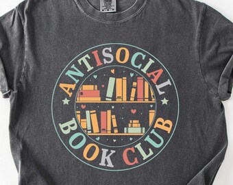 Anti Social Book Club T-Shirt, Bookworm Librarian Shirt
