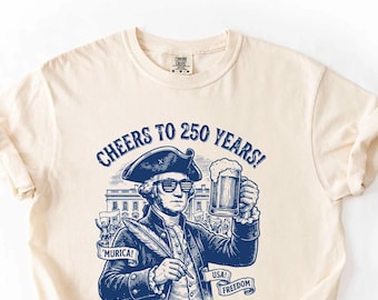250th Anniversary America Patriotic T-Shirt, 4th of July Gift