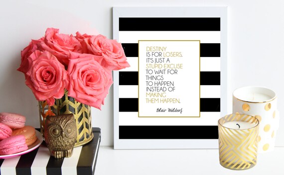 Blair Waldorf Zitat Schicksal Ist Für Verlierer Etsy