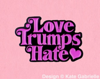 Love Trumps Hate Etsy Love Trumps Hate Etsy