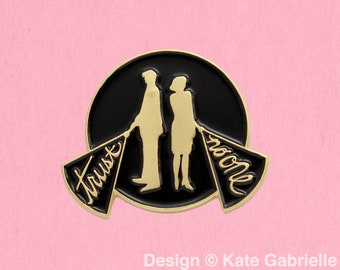 X-Files trust no one enamel lapel pin / Buy 3 Pins Get 1 Free with code PINSGALORE / Black and gold
