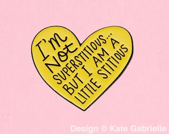 Superstitious The Office Michael Scott quote enamel lapel pin