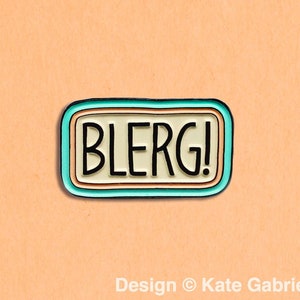 Blerg 30 Rock Liz Lemon enamel lapel pin / Buy 3 Pins Get 1 Free with code PINSGALORE image 1