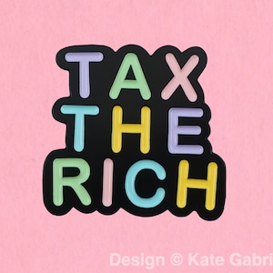 Tax the rich enamel lapel pin