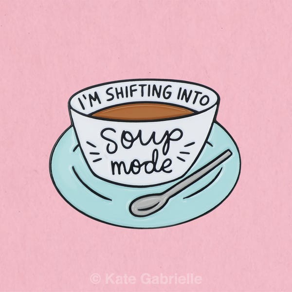 Soup Mode Seinfeld quote enamel lapel pin