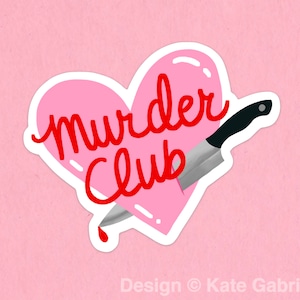 Murder Club one of us is lying sticker / Buy 3 Stickers Get 1 Free with code FIDDLESTICKS image 1