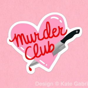 Murder Club one of us is lying sticker / Buy 3 Stickers Get 1 Free with code FIDDLESTICKS