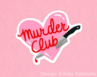 Murder Club one of us is lying sticker / Buy 3 Stickers Get 1 Free with code FIDDLESTICKS