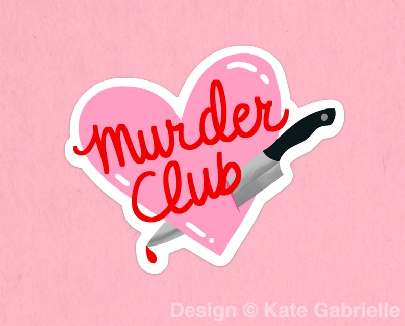 Murder Club one of us is lying sticker / Buy 3 Stickers Get 1 Free with code FIDDLESTICKS image 1