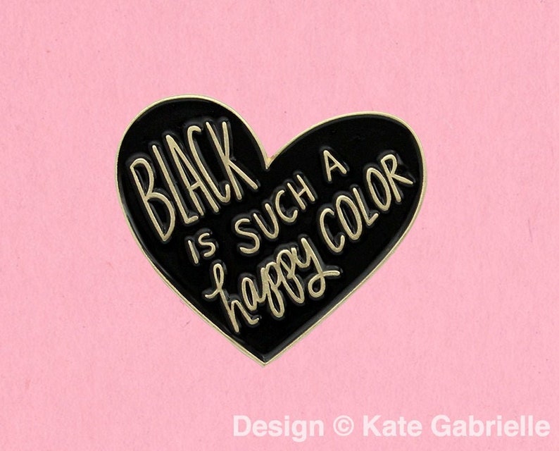 Black is such a happy color Addams Family enamel lapel pin Buy 3 Pins Get 1 Free with code PINSGALORE