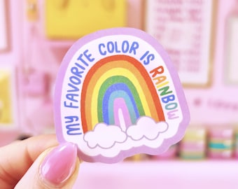 My favorite color is rainbow sticker