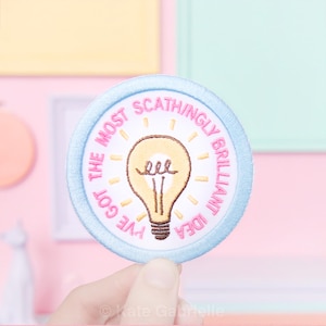 Scathingly Brilliant idea / The Trouble with Angels iron on patch