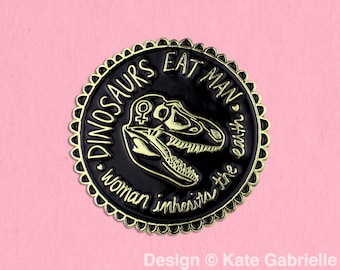 Jurassic Park dinosaurs eat man woman inherits earth enamel lapel pin / Buy 3 Pins Get 1 Free with code PINSGALORE / Black and Gold