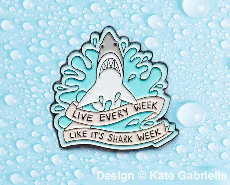 Live every week like it/'s shark week 30 Rock enamel lapel pin Buy 3 Pins Get 1 Free with code PINSGALORE