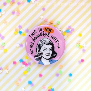 A Stolen Life/Talking Heads mashup button pin