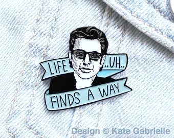 Life uh finds a way Jurassic Park Jeff Goldblum enamel lapel pin - Choose pink or blue / Buy 3 Pins Get 1 Free with code PINSGALORE
