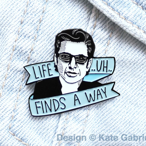 Life uh finds a way Jurassic Park Jeff Goldblum enamel lapel pin - Choose pink or blue / Buy 3 Pins Get 1 Free with code PINSGALORE