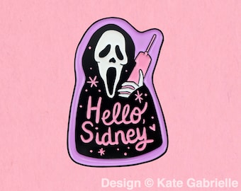 Scream "Hello Sidney" enamel lapel pin / Buy 3 Pins Get 1 Free with code PINSGALORE