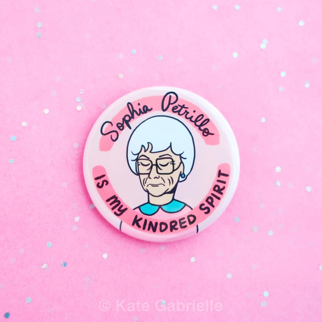 Sophia Petrillo Golden Girls Button Pin - Etsy