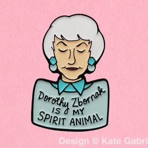 Dorothy Zbornak Golden Girls enamel lapel pin / Buy 3 Pins Get 1 Free with code PINSGALORE