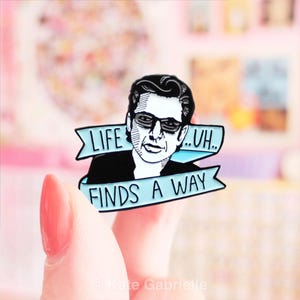 Life uh finds a way Jurassic Park enamel lapel pin - Choose blue or pink!